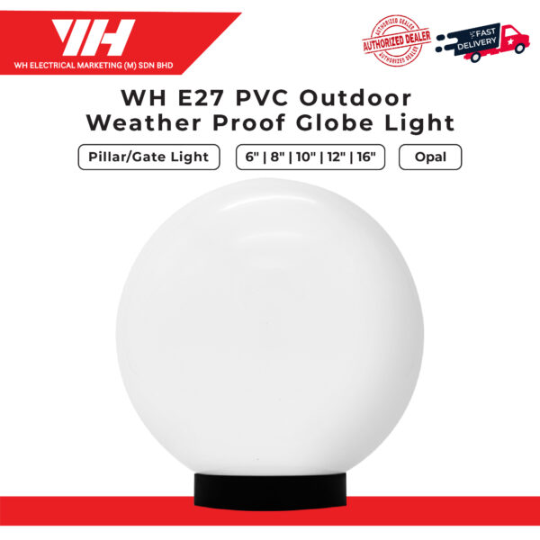 WH E27 PVC Outdoor Weather Proof Globe Light 02