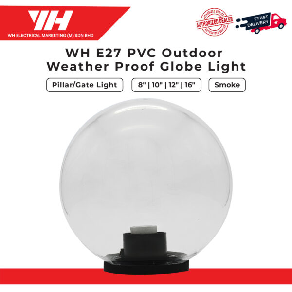 WH E27 PVC Outdoor Weather Proof Globe Light 04