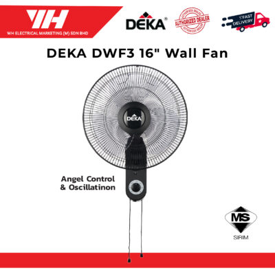 DEKA DWF3 16″ Wall Fan (3 BLADE)  AC MOTOR 3 SPEED