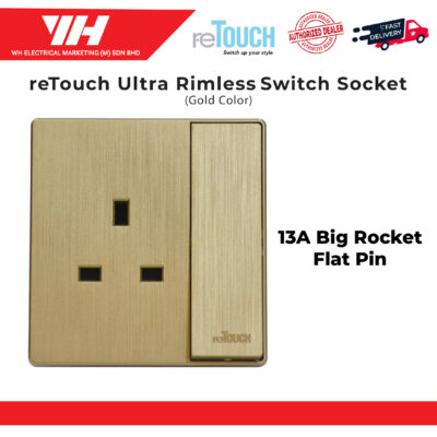 ReTouch Ultra Rimless 13A Big Rocket Flat Pin Switches Socket Gold